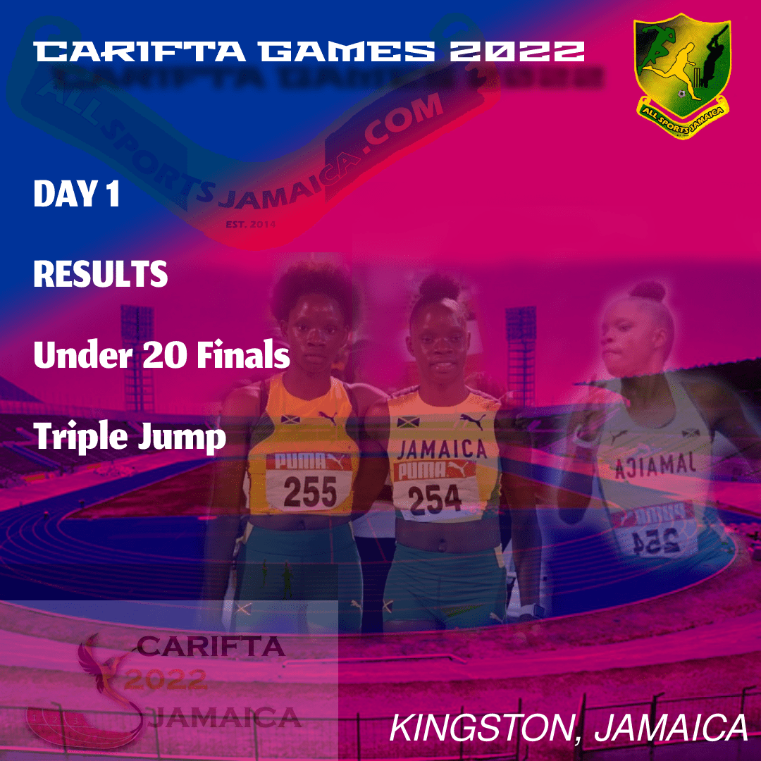 Girls Triple Jump Under 20 CARIFTA Games 2022 Results All Sports Jamaica